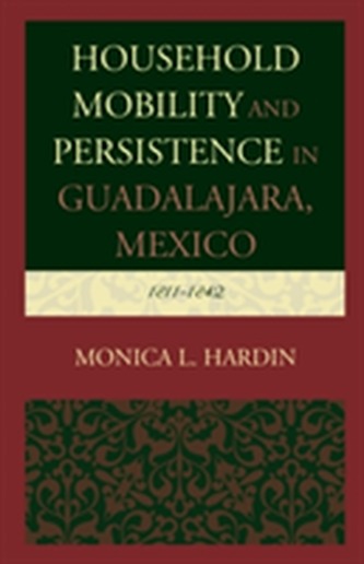 Household Mobility and Persistence in Guadalajara, Mexico