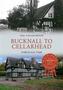 Bucknall to Cellarhead Through Time