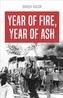 Year of Fire, Year of Ash