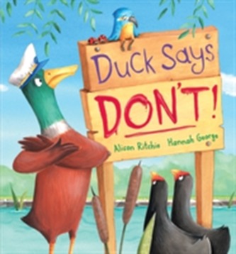 Duck Says Don't!