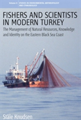 Fishers and Scientists in Modern Turkey