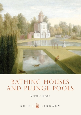 Bathing Houses and Plunge Pools