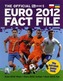 The Official ITV Sport Euro 2012 Fact File
