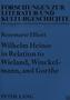 Wilhelm Heinse in Relation to Wieland, Winckelmann and Goethe