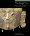 The World that Wasn't There - Pre-Columbian Art in the Ligabue Collection