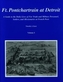 Ft. Pontchartrain at Detroit Volumes I and II