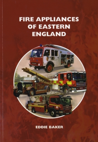 Fire Appliances of Eastern England