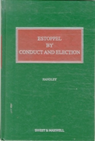 Estoppel by Conduct and Election