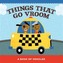 Things That Go Vroom