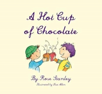 A Hot Cup of Chocolate