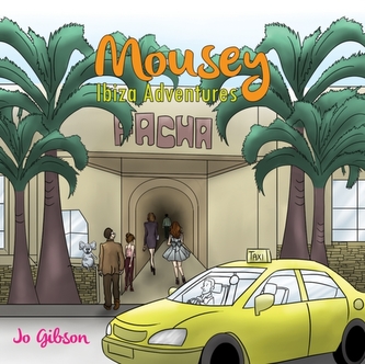 Mousey - Ibiza Adventures