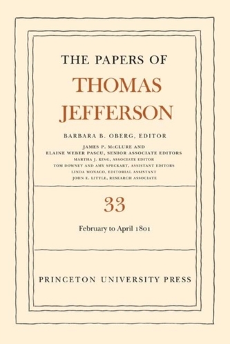 The Papers of Thomas Jefferson, Volume 33