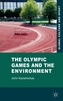 The Olympic Games and the Environment