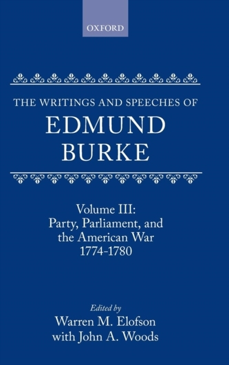 The The Writings and Speeches of Edmund Burke