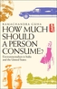 How Much Should a Person Consume?
