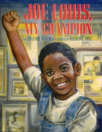 Joe Louis, My Champion