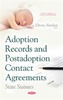 Adoption Records & Postadoption Contact Agreements