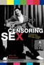 Censoring Sex