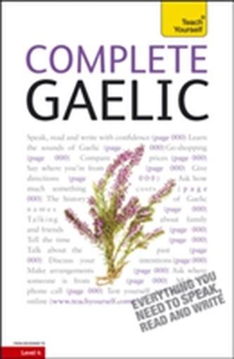 Complete Gaelic Beginner to Intermediate Book and Audio Course