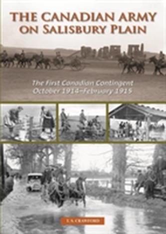 The Canadian Army on Salisbury Plain