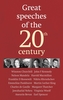 Great Speeches of the 20th Century