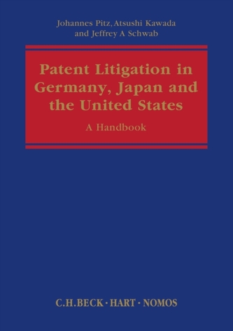 Patent Litigation in Germany, Japan and the United States