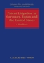 Patent Litigation in Germany, Japan and the United States