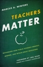 Teachers Matter