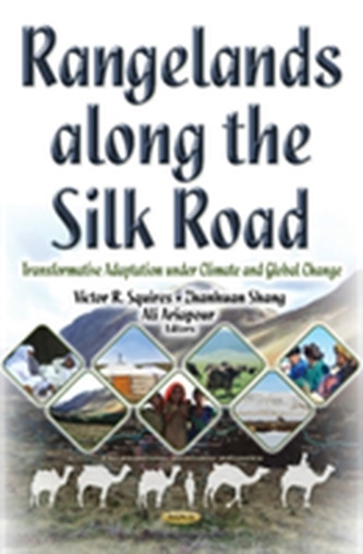 Rangelands Along the Silk Road