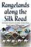 Rangelands Along the Silk Road