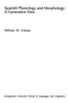 Spanish Phonology and Morphology