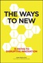 The Ways to New