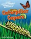 Caterpillar Capers