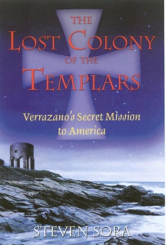 The Lost Colony of the Templars
