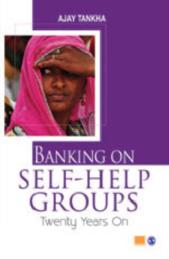 Banking on Self-help Groups