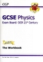 GCSE Physics OCR 21st Century Workbook (A*-G Course)