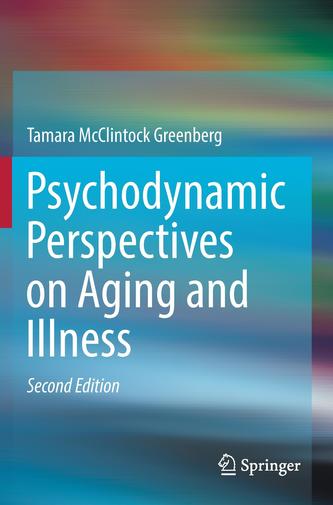 Psychodynamic Perspectives on Aging and Illness
