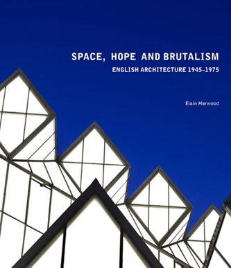 Space, Hope, and Brutalism