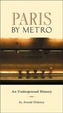 Paris by Metro