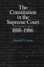 The Constitution in the Supreme Court