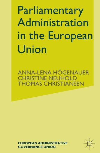 Parliamentary Administrations in the European Union