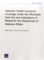 Veterans' Health Insurance Coverage Under the Affordable Care ACT and Implications of Repeal for the Department of Veter