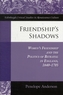 Friendship's Shadows