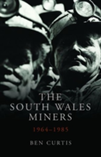 The South Wales Miners