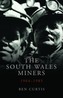 The South Wales Miners