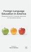 Foreign Language Education in America