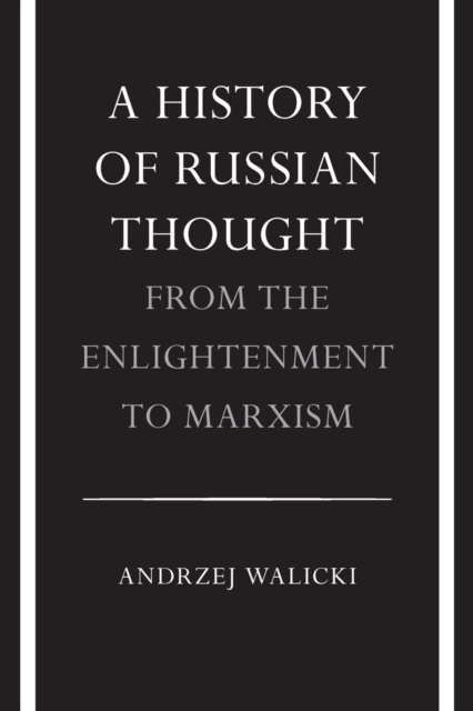 Thought russian. A History of Russian thought.