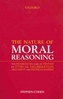 The Nature of Moral Reasoning