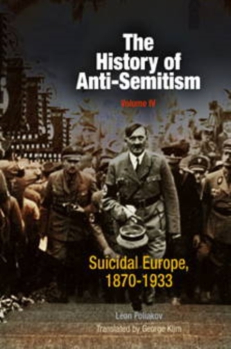 The History of Anti-Semitism, Volume 4