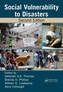 Social Vulnerability to Disasters, Second Edition